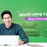 Tidak Sembarangan, Ini Bisnis yang Cocok untuk Pemula
