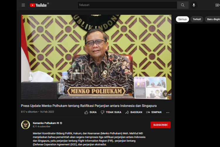 Tangkapan layar video di kanal YouTube Kemenko Polhukam RI, 16 Februari 2022, tentang perjanjian ekstradisi antara Indonesia dengan Singapura.