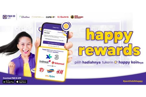 Hadirkan Kebahagiaan untuk Pelanggan, F&B ID Luncurkan Fitur Happy Rewards