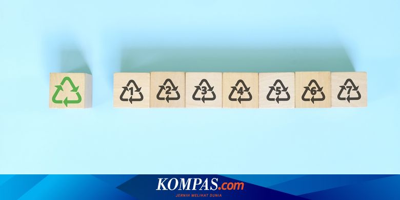 7 Arti Kode Plastik, Ada yang Aman Dipakai Berulang dan Berbahaya