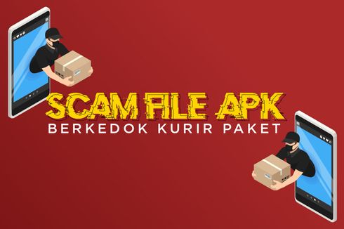 [POPULER MONEY] Cara Kerja dan Tips Menghindari Modus Penipuan File APK hingga Garuda Buka Opsi Penggunaan Jilbab Bagi Pramugari