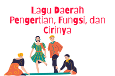 Lagu Daerah: Pengertian, Fungsi, dan Cirinya