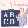 Jenis-Jenis Paragraf dan Contohnya