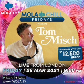 Musisi asal Inggris Tom Misch memeriahkan Mola & Chill Fridays di MOLA TV pada 26 Maret 2021.