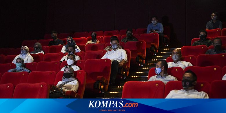 Jumlah Penonton Bioskop Hanya Boleh 25 Persen Asosiasi Kami Merugi