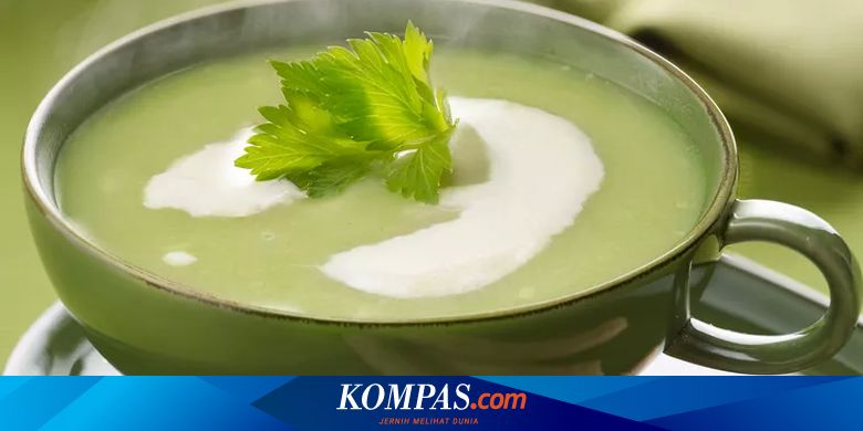 Cara Membuat Sup Krim Seledri, Makanan Enak yang Nyaman di Perut