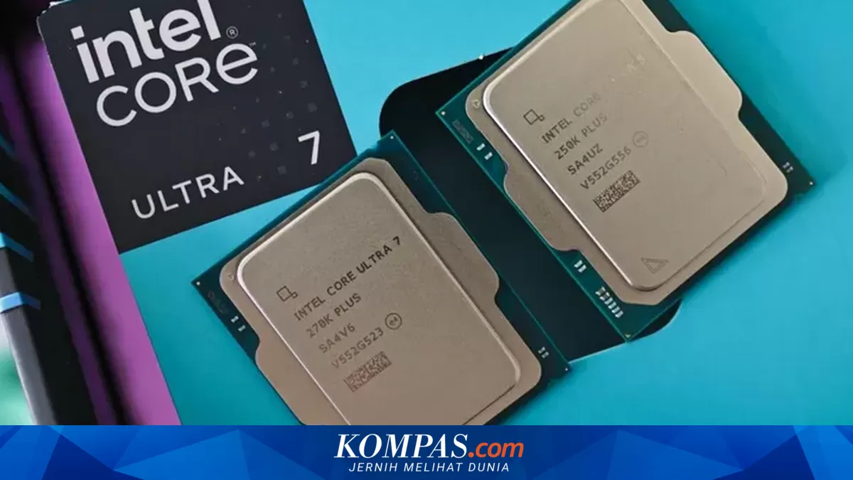 Intel Rilis 2 CPU Gaming Baru Core Ultra K Plus: Performa Naik 40 Persen!