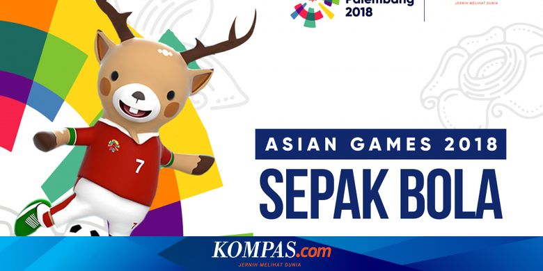 Jadwal Siaran Asian Games 2018, Malam Ini Indonesia Vs ...