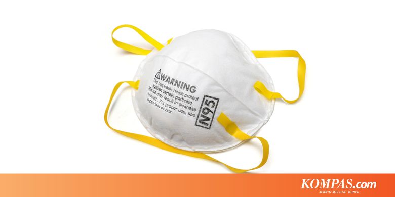Ini Biang Kerok Melonjaknya Harga  Masker  N95  Halaman all 