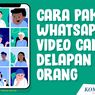 INFOGRAFIK: Cara Pakai WhatsApp Video Call Delapan Orang
