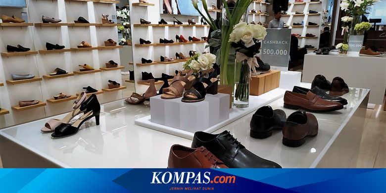 Cerita Di Balik Kembalinya Clarks Ke Indonesia Halaman All Kompas Com