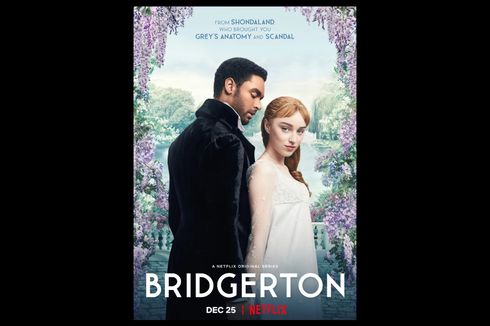 Sinopsis Bridgerton, Serial Terbaru Netflix Berlatar Kehidupan Bangsawan Inggris
