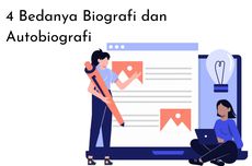 4 Bedanya Biografi dan Autobiografi