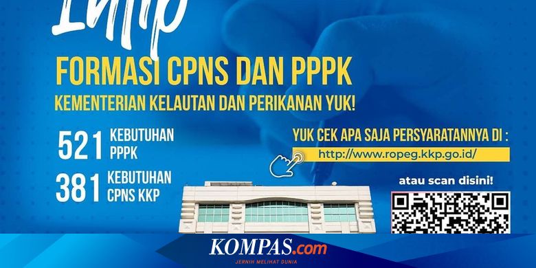Kementerian Kelautan Dan Perikanan Buka 902 Formasi Untuk Seleksi Cpns 2021 Ini Rinciannya Halaman All Kompas Com