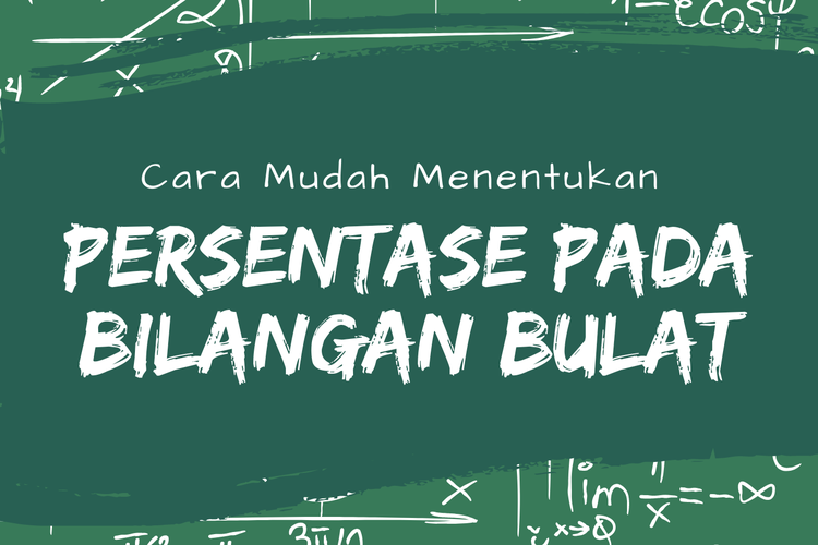 Cara Mudah Menentukan Persentase pada Bilangan Bulat 