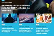 [POPULER TREN] Daftar Orang Terkaya di Indonesia Akhir Juni 2024 | Pulau yang Dikuasai Binatang