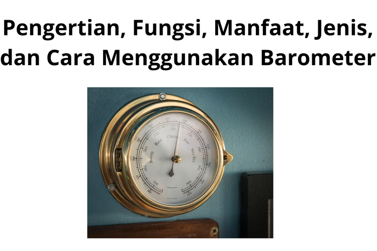 Barometer Pengertian Jenis Fungsi Dan Cara Menggunaka Vrogue Co