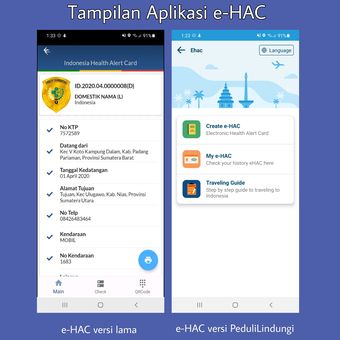 Tampilan aplikasi e-HAC versi lama (kiri) dan e-HAC yang terintegrasi denga aplikasi PeduliLindungi (kanan).