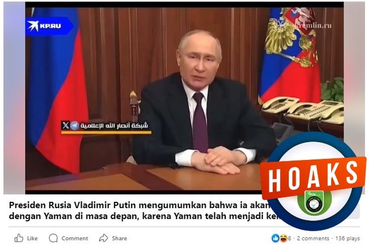 Tangkapan layar Facebook narasi yang menyebut Putin mengumkan bahwa Rusian akan bersatu dengan Yaman di masa depan.