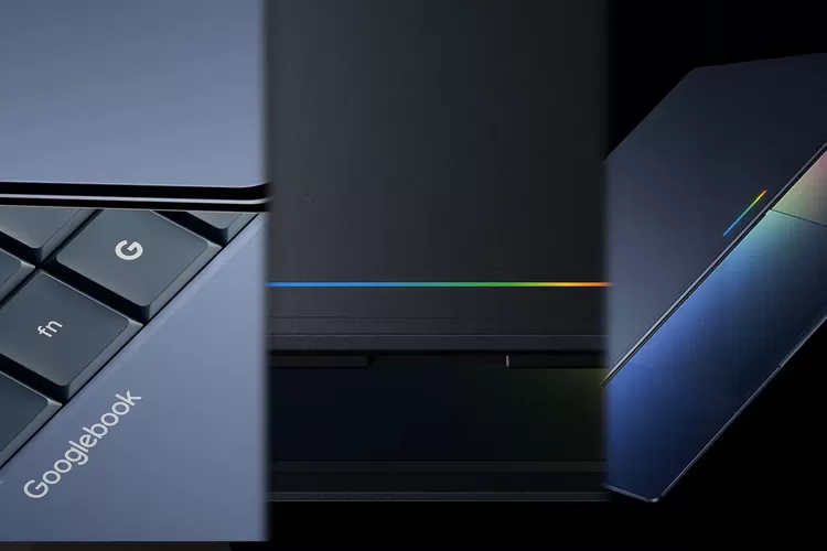 Googlebook Meluncur, Laptop Baru Google yang Gabungkan Android dan ChromeOS