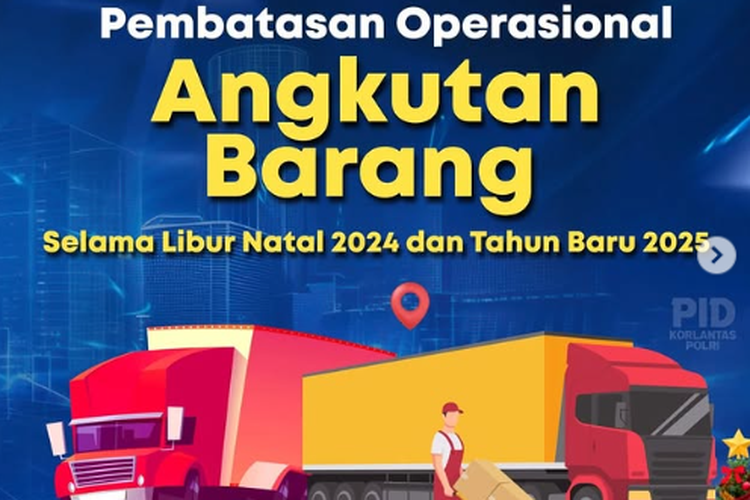 Pembatasan operasional  angkutan barang dilakukan selama libur Nataru 2024/2025