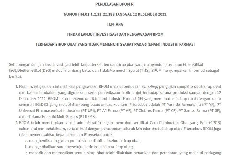 Penjelasan BPOM Nomor HM.01.1.2.12.22.188 tertanggal 22 Desember 2022 tentang Tindak Lanjut Investigasi dan Pengawasan BPOM terhadap Sirup Obat yang Tidak Memenuhi Syarat pada 6 Industri Farmasi.