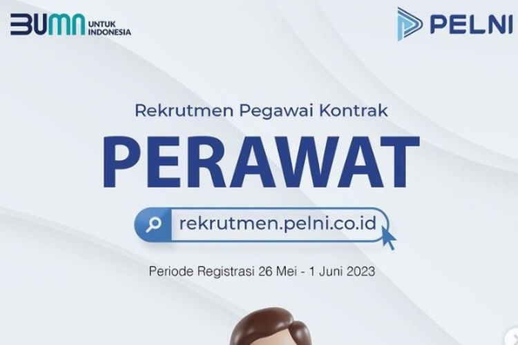 PT Pelayaran Nasional Indonesia atau PT PELNI (Persero) membuka lowongan pekerjaan untuk posisi perawat. Pendaftaran dibuka sampai 1 Juni 2023
