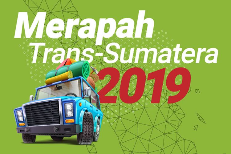 Merapah Trans Sumatera 2019