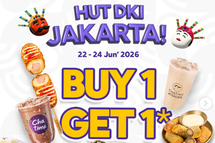 6 Promo Makanan dan Minuman Spesial HUT DKI Jakarta, Ada Chatime Beli 1 Gratis 1