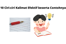 10 Ciri-ciri Kalimat Efektif beserta Contohnya