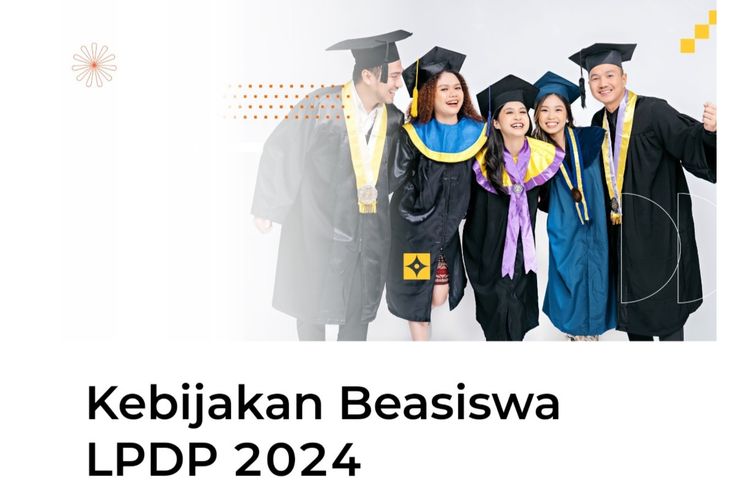 Cara Daftar Beasiswa LPDP 2024 Tahap 2, Dibuka Hari Ini hingga 18 Juli