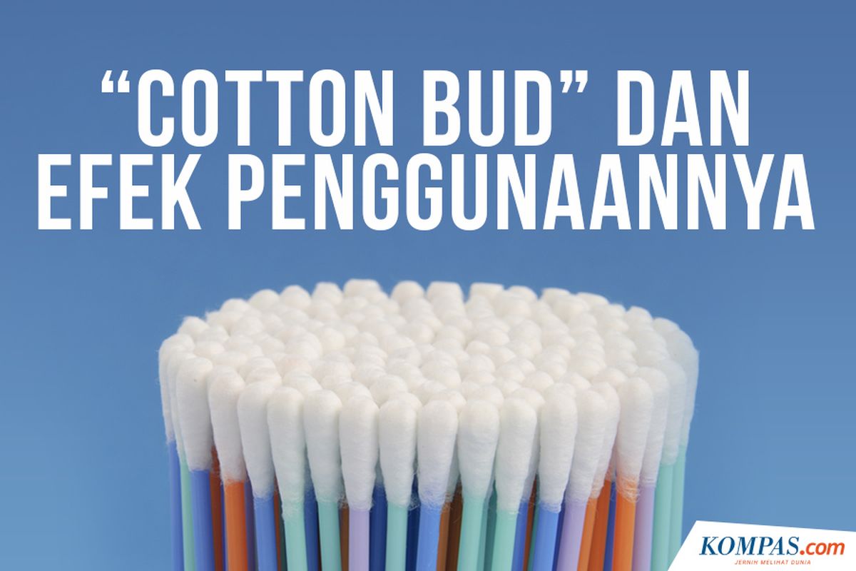 Cotton Bud dan Efek Penggunaannya