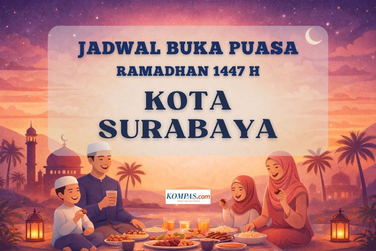 Jadwal buka puasa Ramadhan 2026 Kota Surabaya lengkap dari tanggal 1 - 30 Ramadhan 1447 H.  