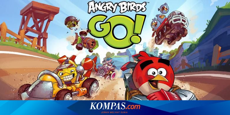 Angry Birds Go Sudah Bisa Diunduh