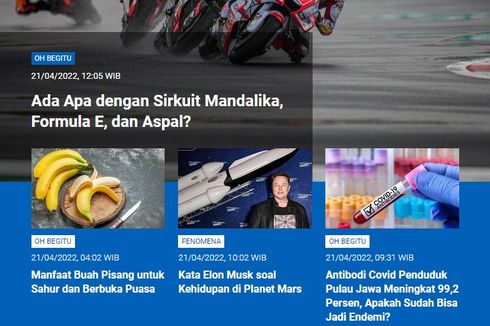 [POPULER SAINS] Sirkuit Mandalika, Formula E dan Aspal | Manfaat Buah Pisang untuk Sahur | Elon Musk Soal Kehidupan di Mars