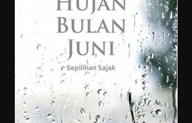 Kumpulan puisi Hujan Bulan Juni karya Sapardi Djoko Damono.