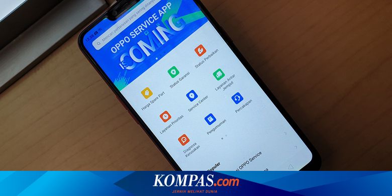 Oppo Luncurkan Aplikasi Untuk Servis Ponsel Di Indonesia