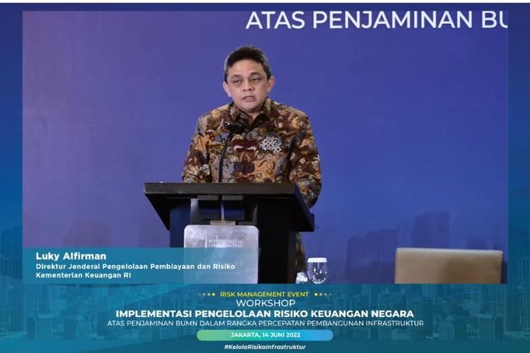 Direktur Jenderal Pengelolaan Pembiayaan dan Risiko Kemenkeu Luky Alfirman dalam Workshop Implementasi Pengelolaan Risiko Keuangan Negara di Jakarta, Selasa (14/6/2022).