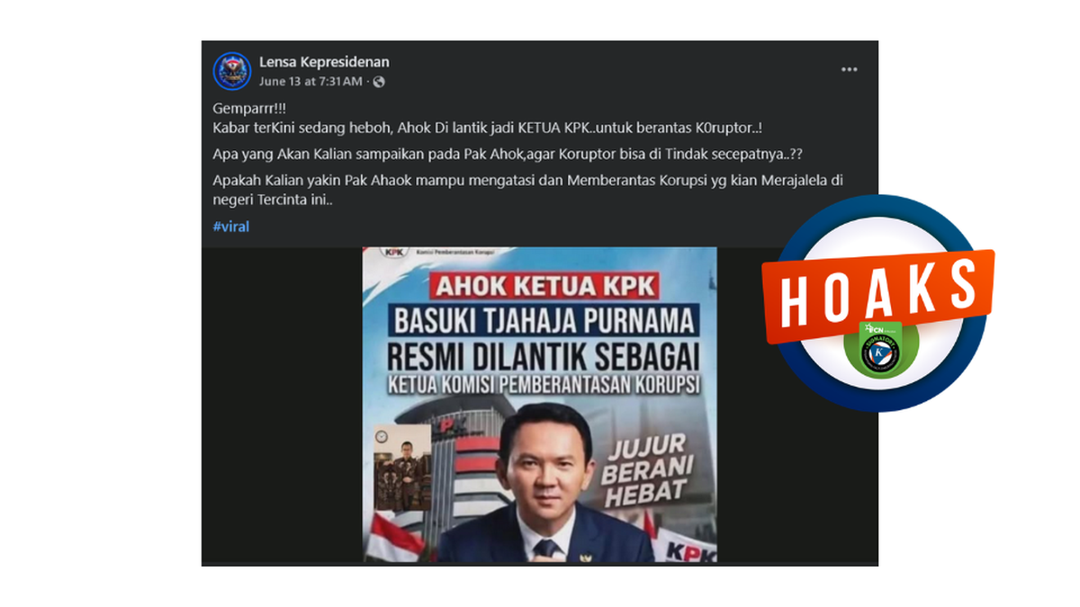 INFOGRAFIK: Hoaks Ahok Dilantik Menjadi Ketua KPK, Cek Faktanya