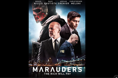 Sinopsis Film Marauders yang Dibintangi Bruce Willis dan Dave Bautista