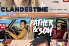 Rayakan Valentine, KlikFilm Hadirkan Father & Son, Clandestine, dan Si Juki Anak Kosan 
