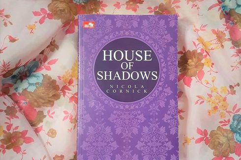 Buku House of Shadows: Saksi Bisu yang Menyimpan Sejuta Rahasia di Ashdown House
