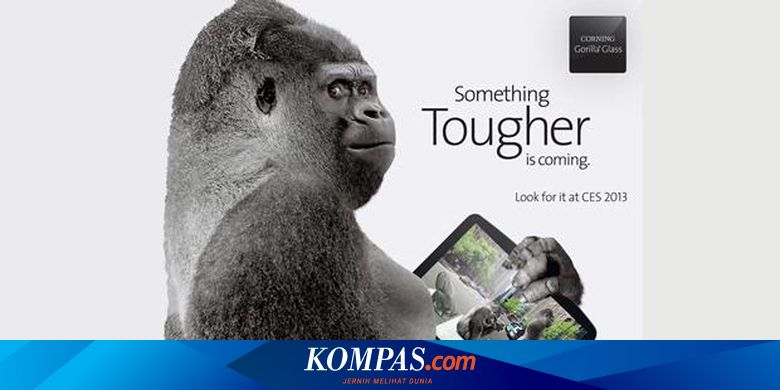 Gorilla Glass 3 Hadir Lebih Perkasa