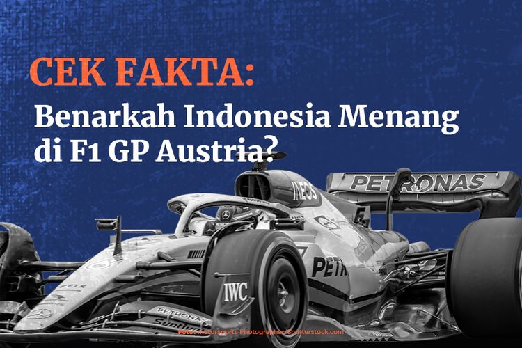 CEK FAKTA: Benarkah Indonesia Menang di F1 GP Austria?