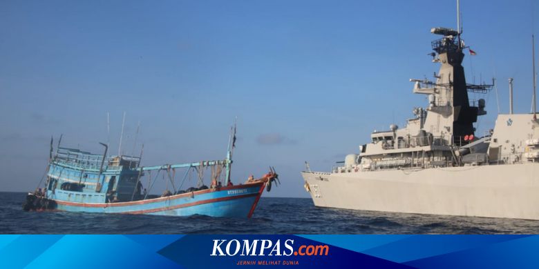 Mengapa Perairan Indonesia Jadi Favorit Kapal Asing Pencuri Ikan Halaman All Kompas Com