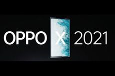 Ponsel Layar Gulung Oppo X 2021 Bakal Dibawa ke Indonesia?