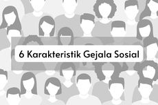 6 Karakteristik Gejala Sosial