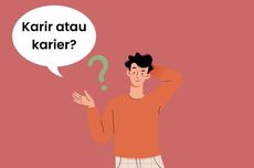 Karir atau Karier, Mana Penulisan yang Tepat?