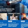 [POPULER SAINS] Apa yang Harus Dilakukan jika Terinfeksi Varian Omicron? | Gunung Berapi Berstatus Siaga di Indonesia