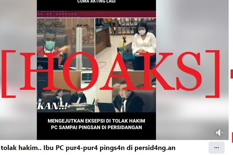 [HOAKS] Putri Candrawathi Pingsan Karena Eksepsi Ditolak Hakim